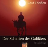  - Der Schatten des Galiläers. Historische Jesusforschung in erzählender Form. Sonderausgabe