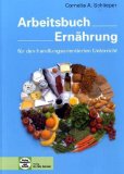  - Ernährungslehre. Arbeitsblätter/Schülerheft