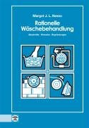  - Rationelle Wäschebehandlung: Abschnitte - Hinweise - Begründungen