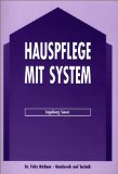  - Rationelle Wäschebehandlung: Abschnitte - Hinweise - Begründungen