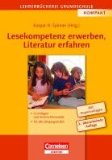  - Grundlagen der Lesedidaktik: und der systematischen schulischen Leseförderung