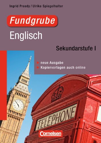  - Fundgrube - Sekundarstufe I: Fundgrube Englisch - Neue Ausgabe: Buch mit Kopiervorlagen über Webcode