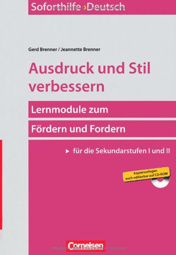  - Soforthilfe - Deutsch: Ausdruck und Stil verbessern: Buch mit Kopiervorlagen auf CD-ROM