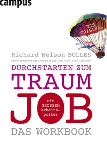 Bolles, Richard Nelson - Durchstarten zum Traumjob - Das Workbook