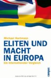  - Der Mythos von den Leistungseliten: Spitzenkarrieren und soziale Herkunft in Wirtschaft, Politik, Justiz und Wissenschaft