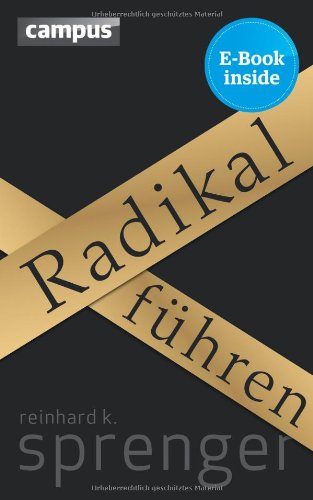  - Radikal führen