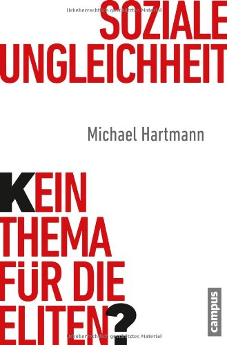  - Soziale Ungleichheit - Kein Thema für die Eliten?