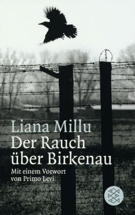  - Der Rauch über Birkenau