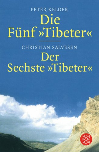  - Die Fünf Tibeter / Der Sechste Tibeter