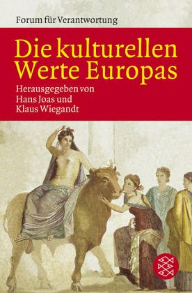  - Die kulturellen Werte Europas