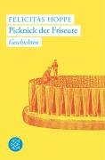  - Picknick der Friseure: Geschichten