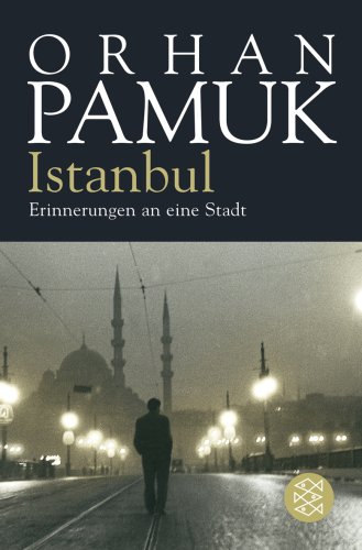  - Istanbul: Erinnerungen an eine Stadt