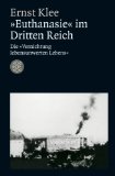  - Dokumente zur » Euthanasie « im NS-Staat