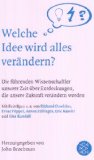  - Wie funktioniert die Welt?: Die führenden Wissenschaftler unserer Zeit stellen die brillantesten Theorien vor