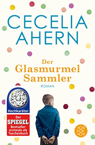  - Der Glasmurmelsammler: Roman