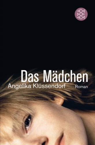  - Das Mädchen: Roman