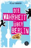  - Die halbe Stadt, die es nicht mehr gibt: Eine Kindheit in Berlin (West)