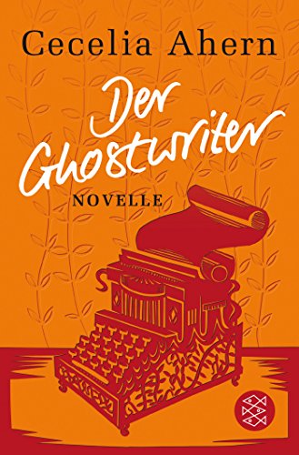  - Der Ghostwriter: Novelle