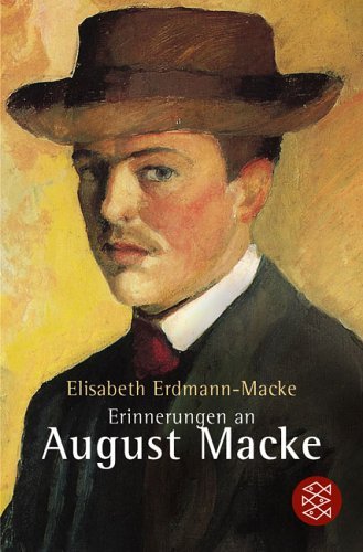  - Erinnerungen an August Macke