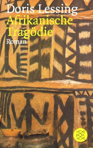  - Afrikanische Tragödie : Roman.