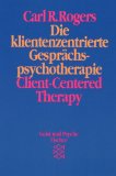  - Klientenzentrierte Gesprächsführung: Lern- und Praxisanleitung für psychosoziale Berufe (Edition Sozial)