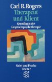  - Die klientenzentrierte Gesprächspsychotherapie / Client-Centered Therapy