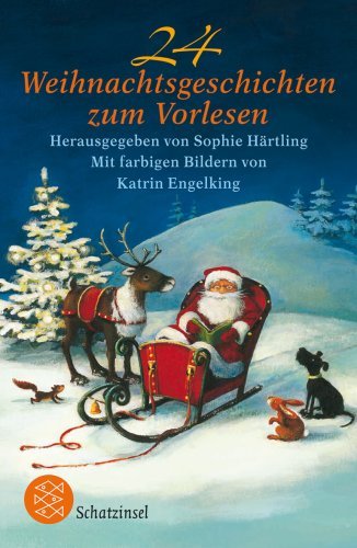  - 24 Weihnachtsgeschichten zum Vorlesen