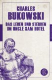 Bukowski, Charles - Die Ochsentour