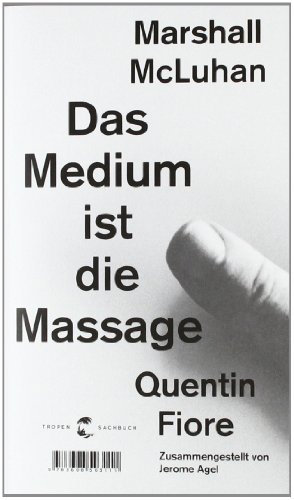  - Das Medium ist die Massage: Ein Inventar medialer Effekte