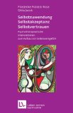  - Körper und Gefühl in der Psychotherapie - Basisübungen (Leben Lernen 120)