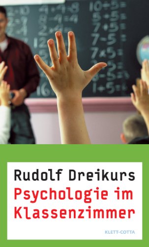  - Psychologie im Klassenzimmer