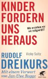  - Ermutigen statt kritisieren: Ein Elternratgeber nach Rudolf Dreikurs (HERDER spektrum)