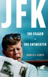  - JFK - Staatsstreich in Amerika