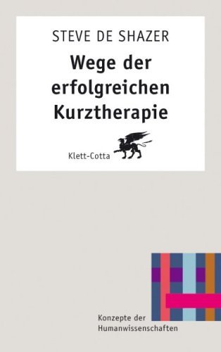  - Wege der erfolgreichen Kurztherapie