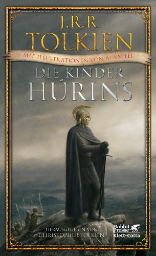  - Die Kinder Húrins: Mit Illustrationen von Alan Lee