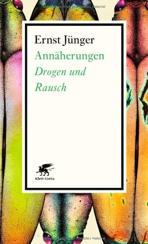  - Annäherungen: Drogen und Rausch