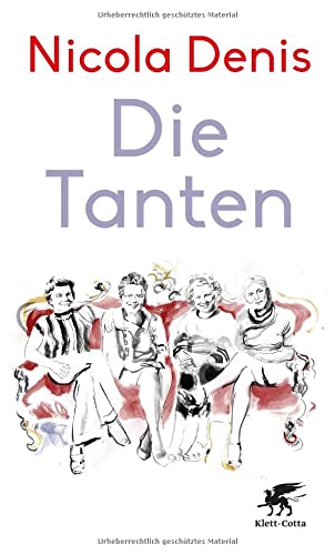 Denis, Nicola - Die Tanten