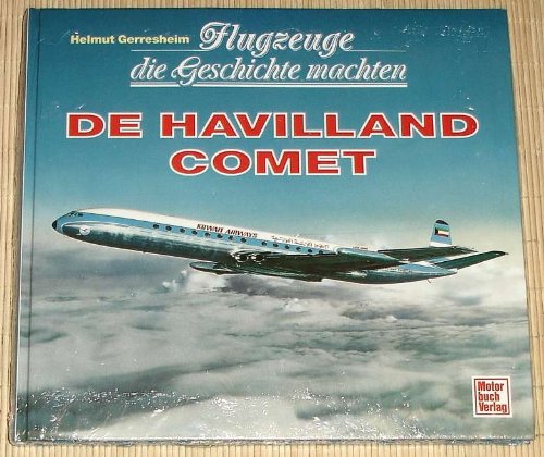  - Flugzeuge die Geschichte machten, De Havilland Comet