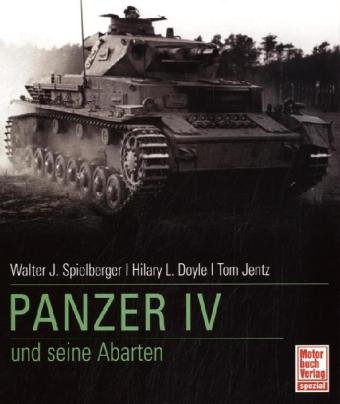  - Panzer IV und seine Abarten