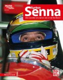  - Ayrton Senna: Ein Leben am Limit