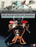  - Die Krieger des alten Japan - Berühmte Samurai, Ronin und Ninja