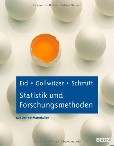  - Statistik und Forschungsmethoden: Lehrbuch. Mit Online-Materialien