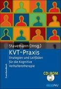 Stavemann (Hrsg) - KVT-Praxis - Strategien und Leitfäden für die Kognitive Verhaltenstherapie