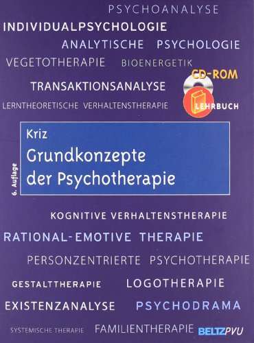  - Grundkonzepte der Psychotherapie: Mit CD-ROM