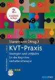  - Einführung in die KVT: Die Therapie emotionaler Turbulenzen