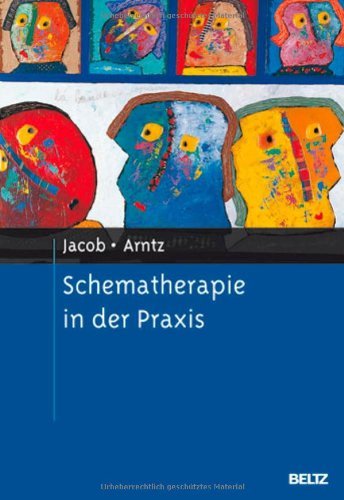  - Schematherapie in der Praxis