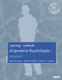  - Allgemeine Psychologie 2 kompakt: Lernen, Emotion, Motivation, Gedächtnis. Mit Online-Materialien