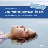  - Lebe Balance Audio-CD: Übungen für innere Stärke und Achtsamkeit