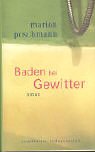  - Baden bei Gewitter: Roman