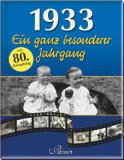  - Jahrgangs-Quiz 1933. Unsere Kindheit und Jugend